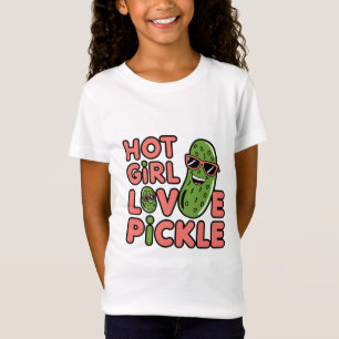 hot girl love pickle. funny design T-Shirt