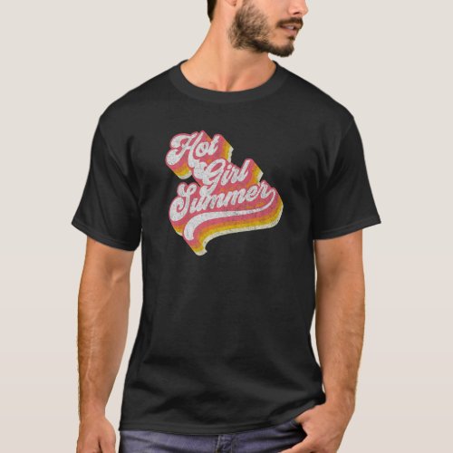 Hot Girl Summer  Internet Meme Slang Vintage Style T_Shirt