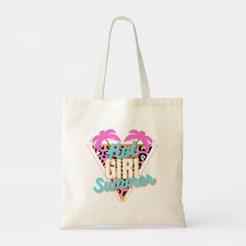 Hot Girl Summer  Tote Bag