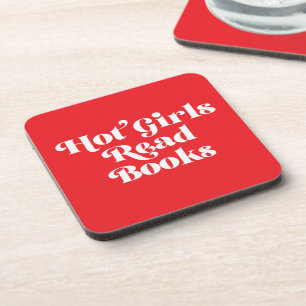 Hot Girls Read Books Beverage Coaster