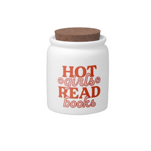 Hot Girls Read Books Candy Jar