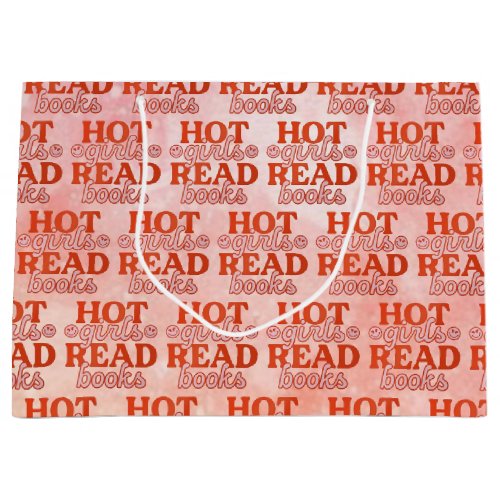 Hot Girls Read Books Large Gift Bag