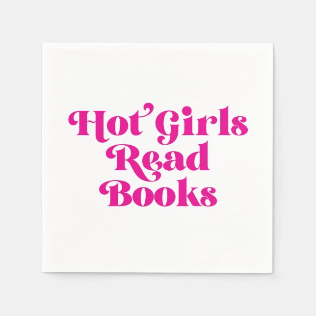 Hot Girls Read Books Napkins (Front)