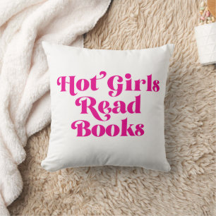 Hot Girls Read Books Throw Pillow