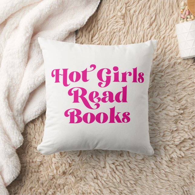 Hot Girls Read Books Throw Pillow (Blanket)