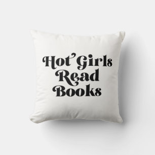 Hot Girls Read Books Throw Pillow