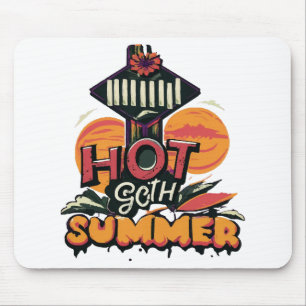 Hot Goth Summer Chic Mouse Pad