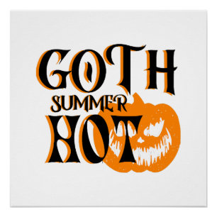 Hot Goth Summer-Horror Smiling Pumpkin Poster