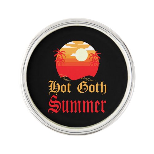 hot goth summer  lapel pin
