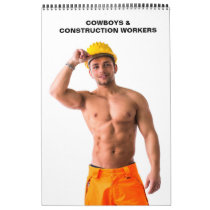 Hot Guys Cowboys Construction Workers Sexy Men Calendar