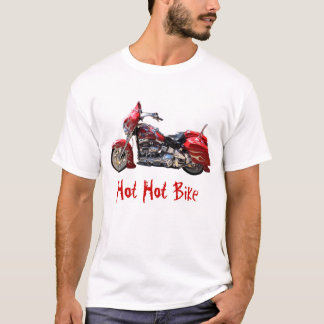 Hot Hot Bike T-Shirt