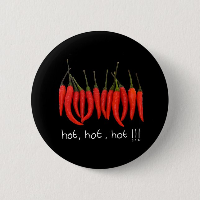 hot, hot, hot, hot chili badge pinback button (Front)