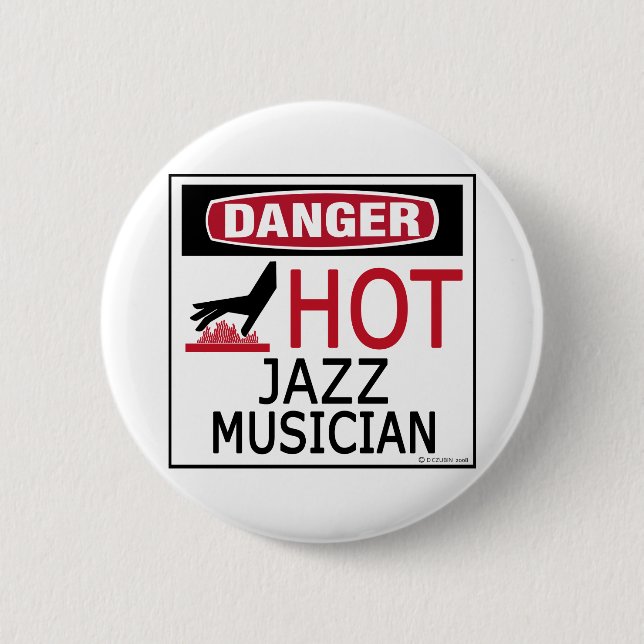 Hot Jazz Musician Pinback Button (Front)