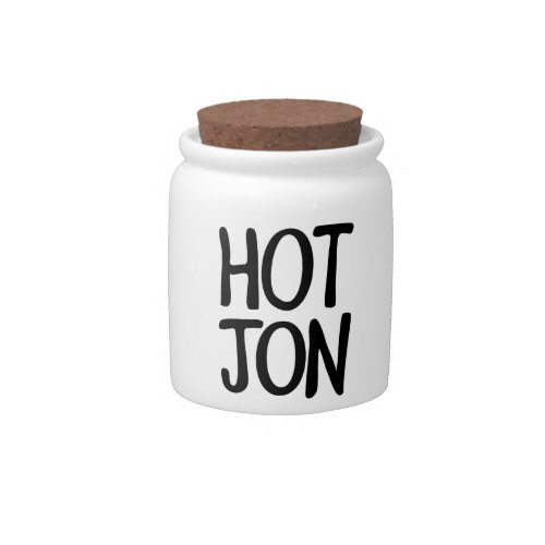 HOT JON CANDY JAR