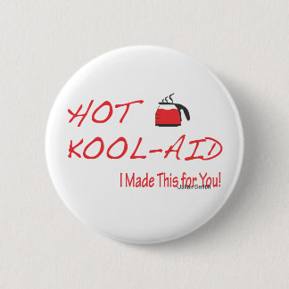 Hot Kool-Aid Julian Smith Pinback Button
