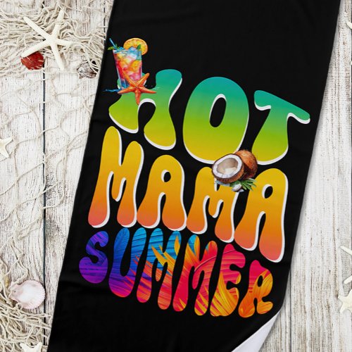 Hot Mama Summer Beach Towel