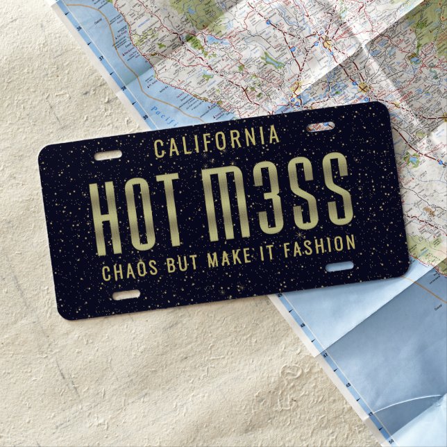 Hot Mess Chaos But Make it Fashion Gold License Plate (In Situ)
