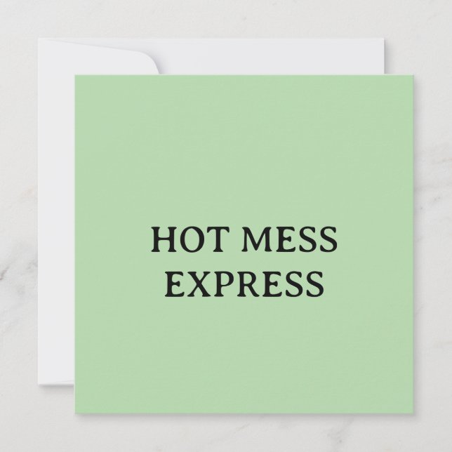 HOT MESS EXPRESS INVITATION (Front)