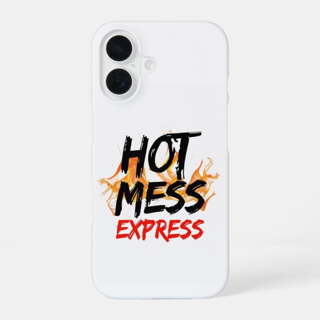 Hot Mess Express Iphone Case (Back)