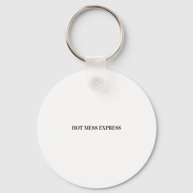 HOT MESS EXPRESS KEYCHAIN (Front)