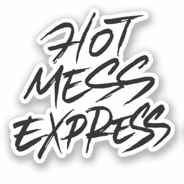 Hot Mess Express Sticker (Front)