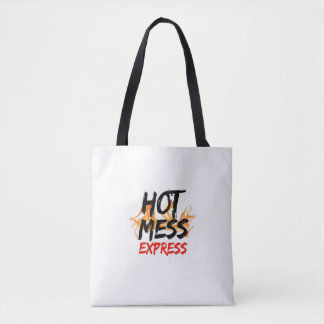 Hot Mess Express Tote Bag