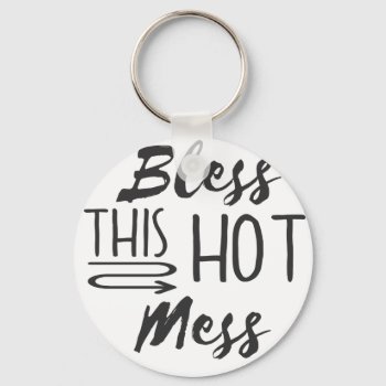 Hot Mess Keychain by OblivionHead at Zazzle