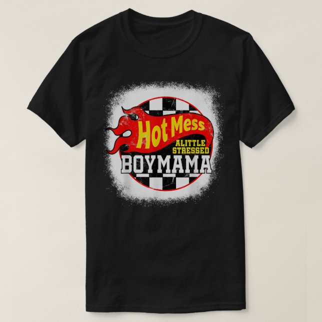 Hot Mess Little Stressed Boy Mama Racing Cars  T-Shirt (Design Front)