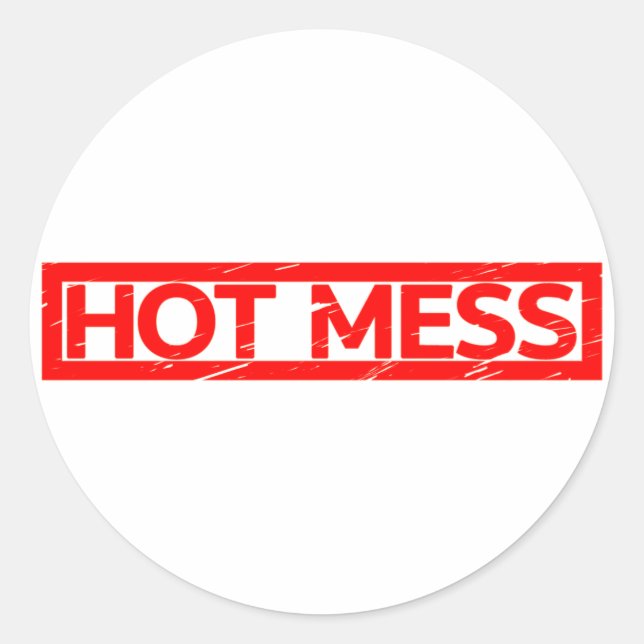 Hot Mess Stamp Classic Round Sticker (Front)