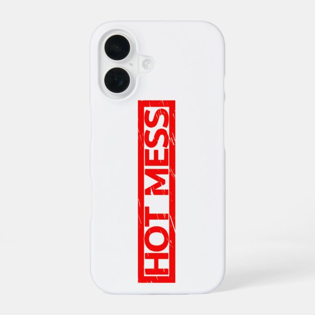 Hot Mess Stamp Iphone Case (Back)