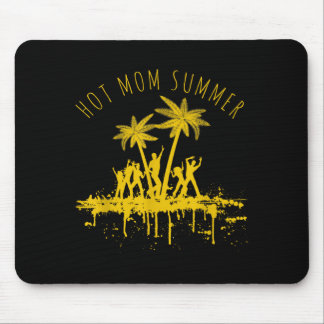 Hot mom summer vacay mode love hot moms milfs mouse pad