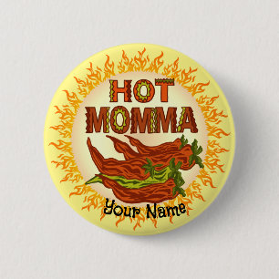 Hot Momma  Button