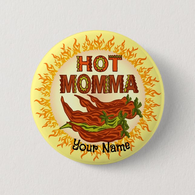 Hot Momma  Button (Front)