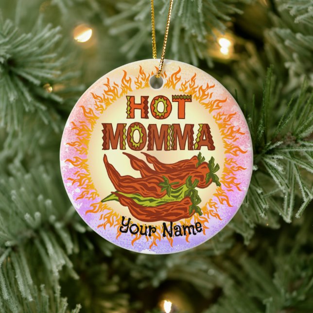 Hot Momma  Ceramic Ornament (Tree)