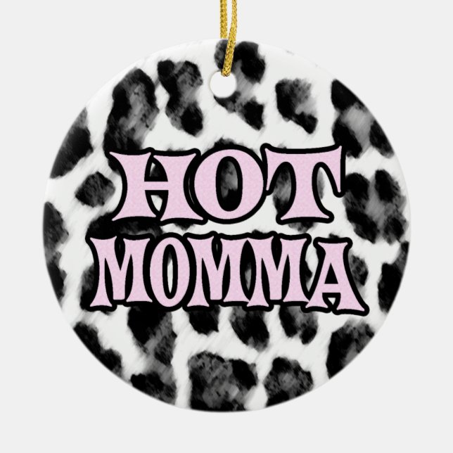Hot Momma Ceramic Ornament (Front)