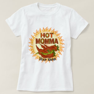Hot Momma custom t-shirt