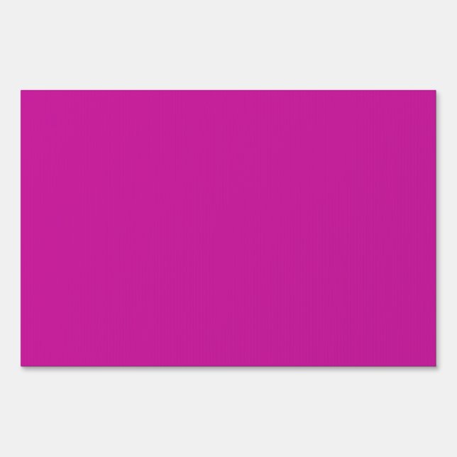 Hot Neon Pink Yard Sign (Front)