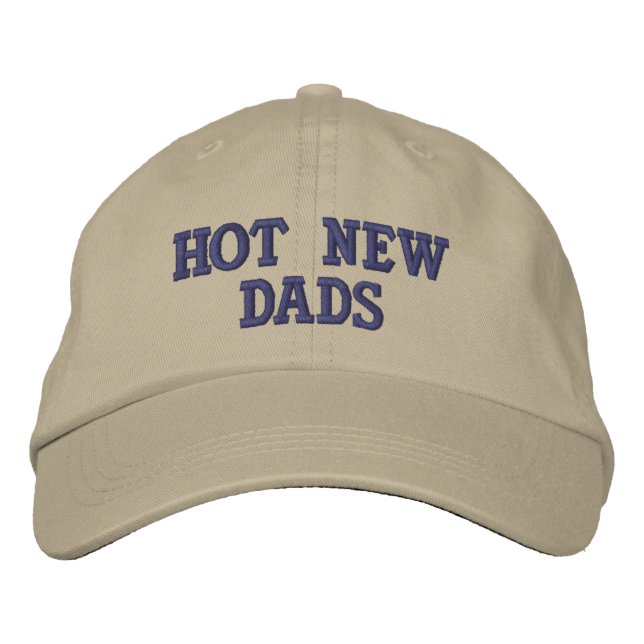 HOT NEW DADS EMBROIDERED BASEBALL CAP (Front)