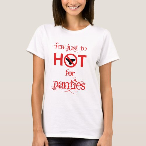 Hot No Panties T_Shirt