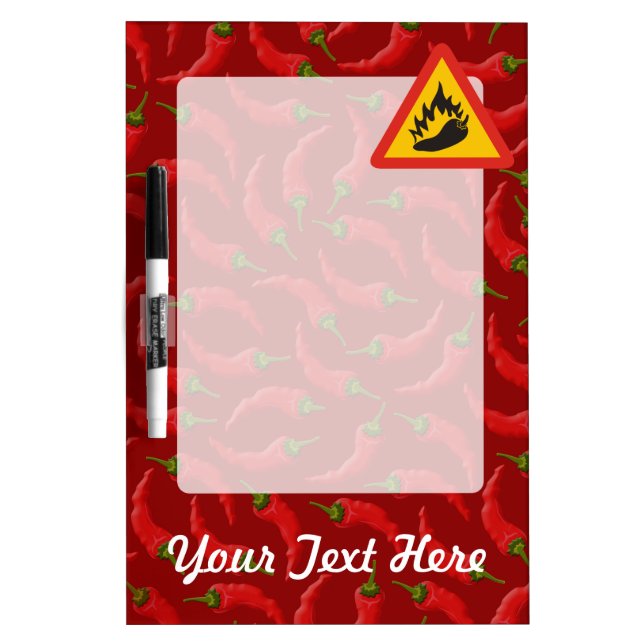 Hot pepper danger sign dry erase board (Front)