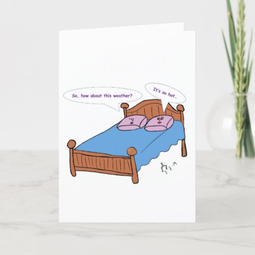 Hot Pillow Talk greeting card