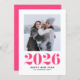 Hot Pink 2026 Bold Typography New Year Photo Holiday Card