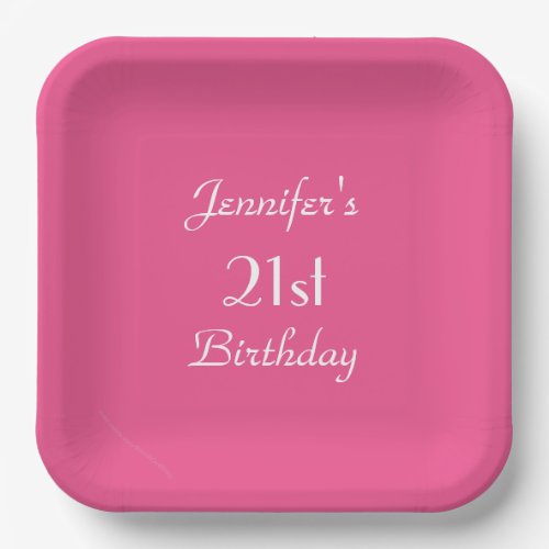 Hot Pink 21st Birthday Party Name Square  Paper Plates