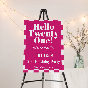 Hot Pink 21st Birthday Party Welcome Sign