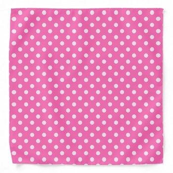 Hot Pink #2 And White Polka Dots Pattern Bandana by FantabulousPatterns at Zazzle