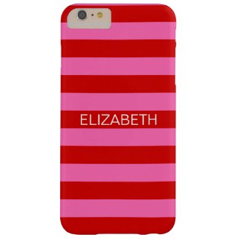 Hot Pink #2  Red Horiz Preppy Stripe Name Monogram Barely There Iphone 6 Plus Case by FantabulousCases at Zazzle