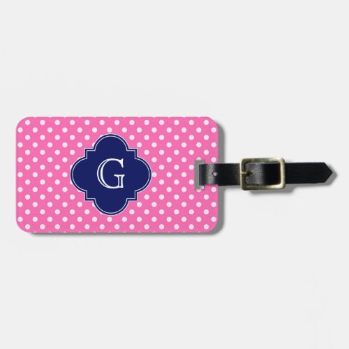 Hot Pink 2 Wht Polka Dot Navy Quatrefoil Monogram Luggage Tag