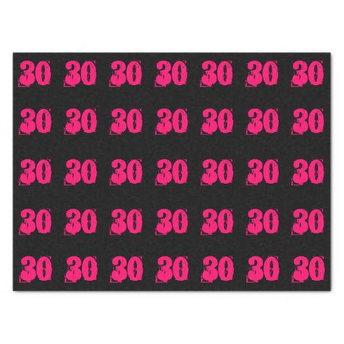 Hot Pink 30th Dirty 30 Thirtieth Celebration Party Tissue Paper