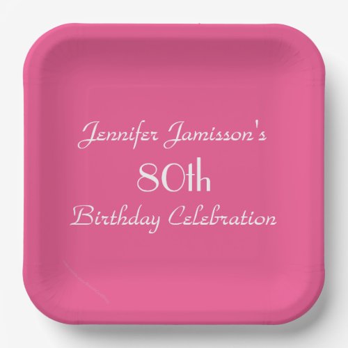 Hot Pink 80th Birthday Party Name Simple Square Paper Plates