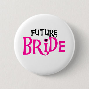 Hot Pink and Black Future Bride Pinback Button